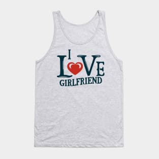 Girlfriend gifts from boyfriend I love you Tank Top